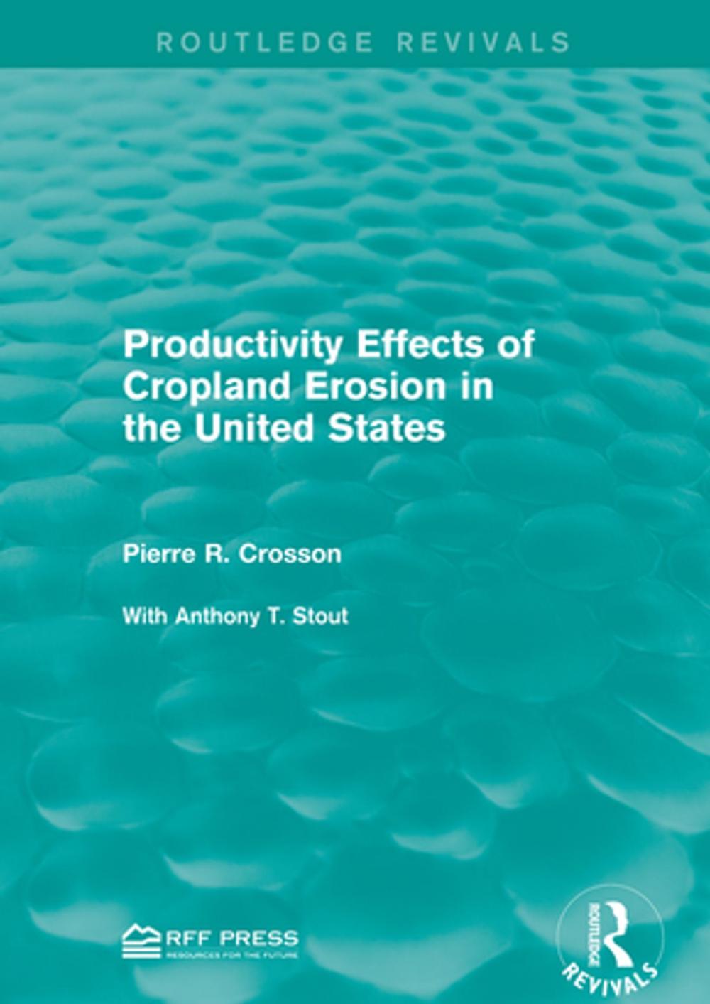 Big bigCover of Productivity Effects of Cropland Erosion in the United States