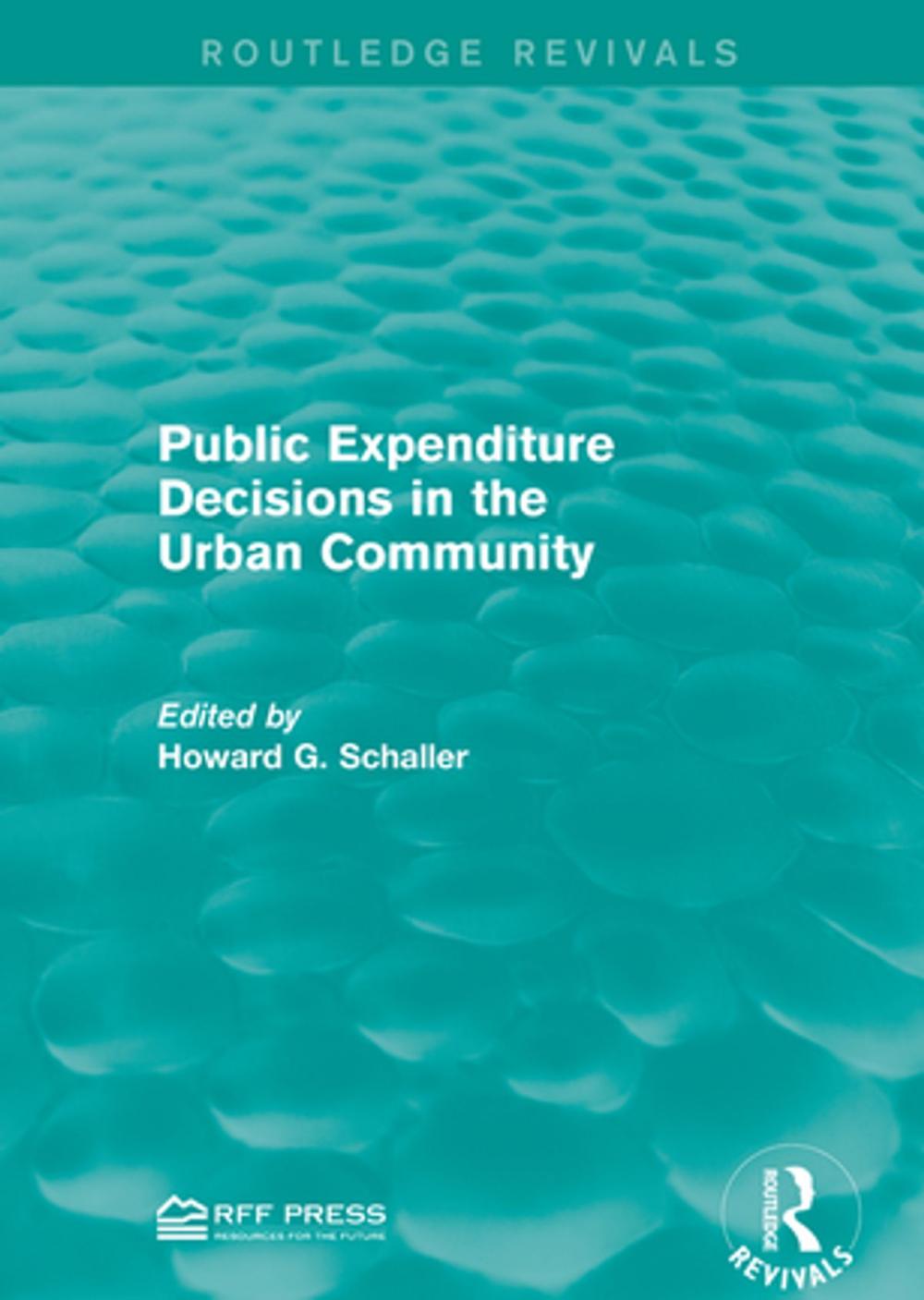 Big bigCover of Public Expenditure Decisions in the Urban Community