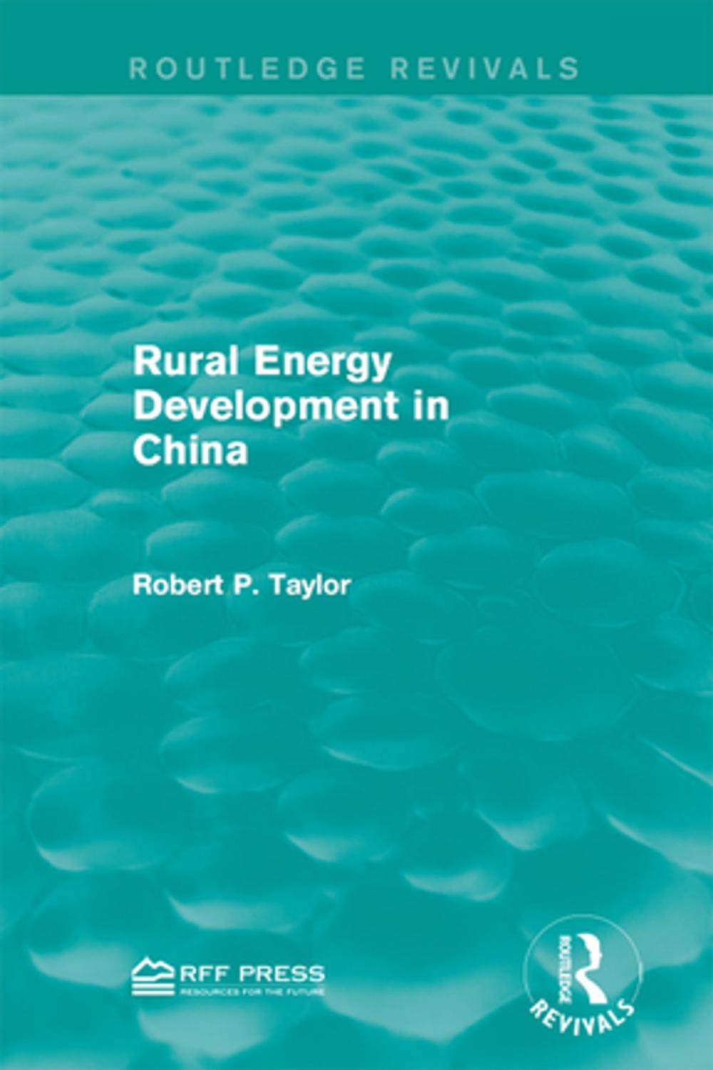 Big bigCover of Rural Energy Development in China