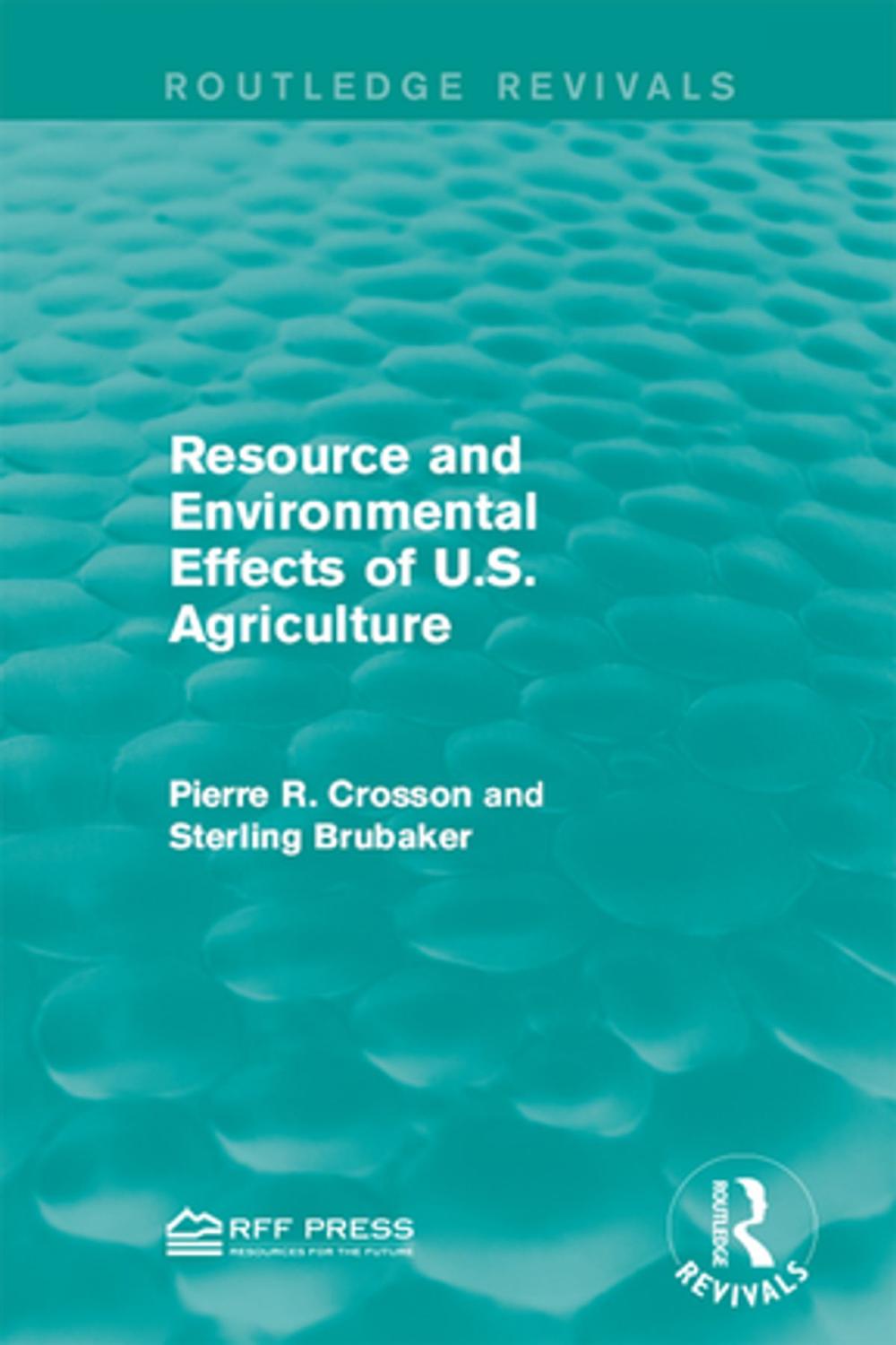 Big bigCover of Resource and Environmental Effects of U.S. Agriculture