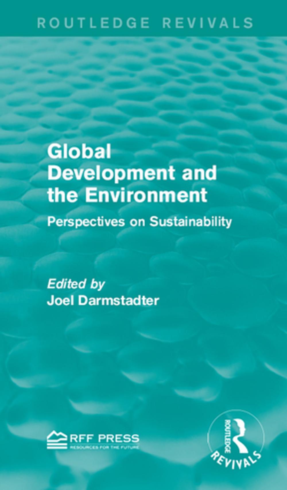 Big bigCover of Global Development and the Environment