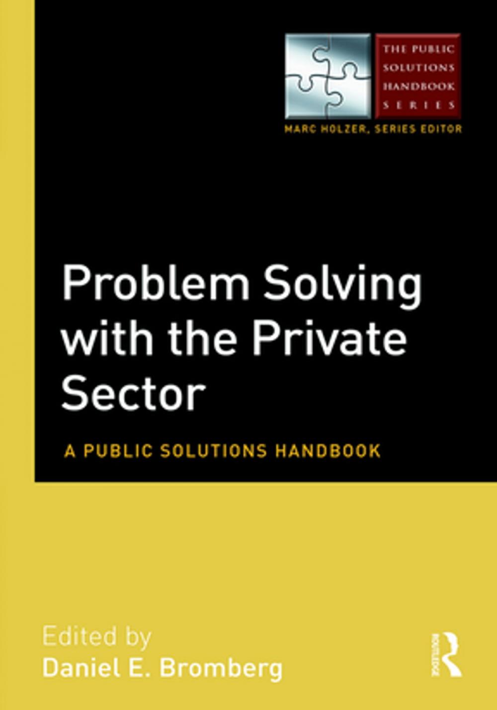 Big bigCover of Problem Solving with the Private Sector