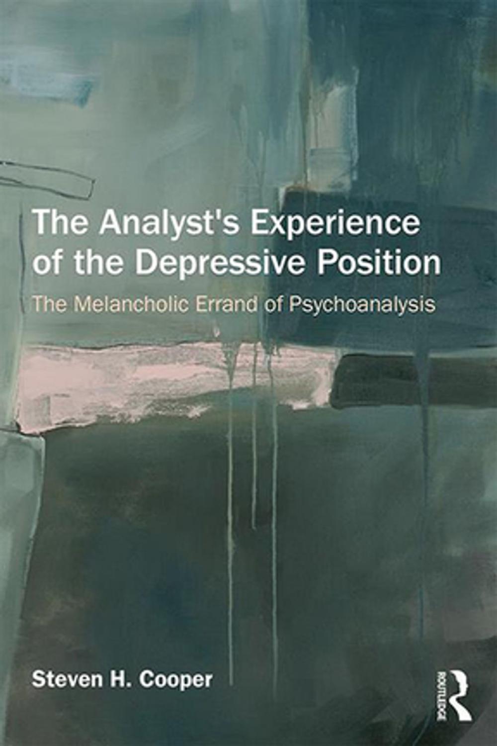 Big bigCover of The Analyst's Experience of the Depressive Position