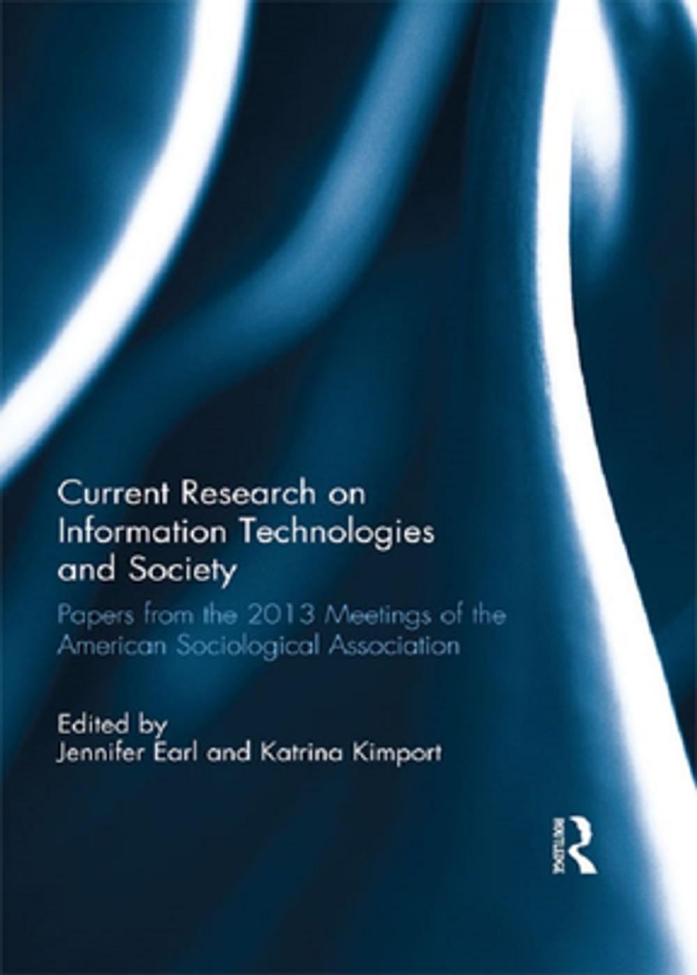 Big bigCover of Current Research on Information Technologies and Society