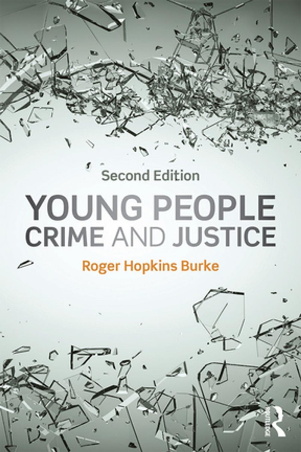 Big bigCover of Young People, Crime and Justice