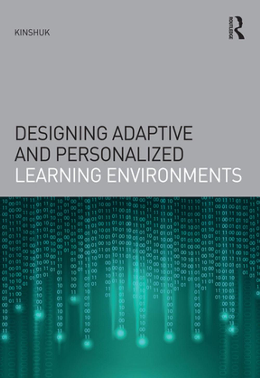 Big bigCover of Designing Adaptive and Personalized Learning Environments