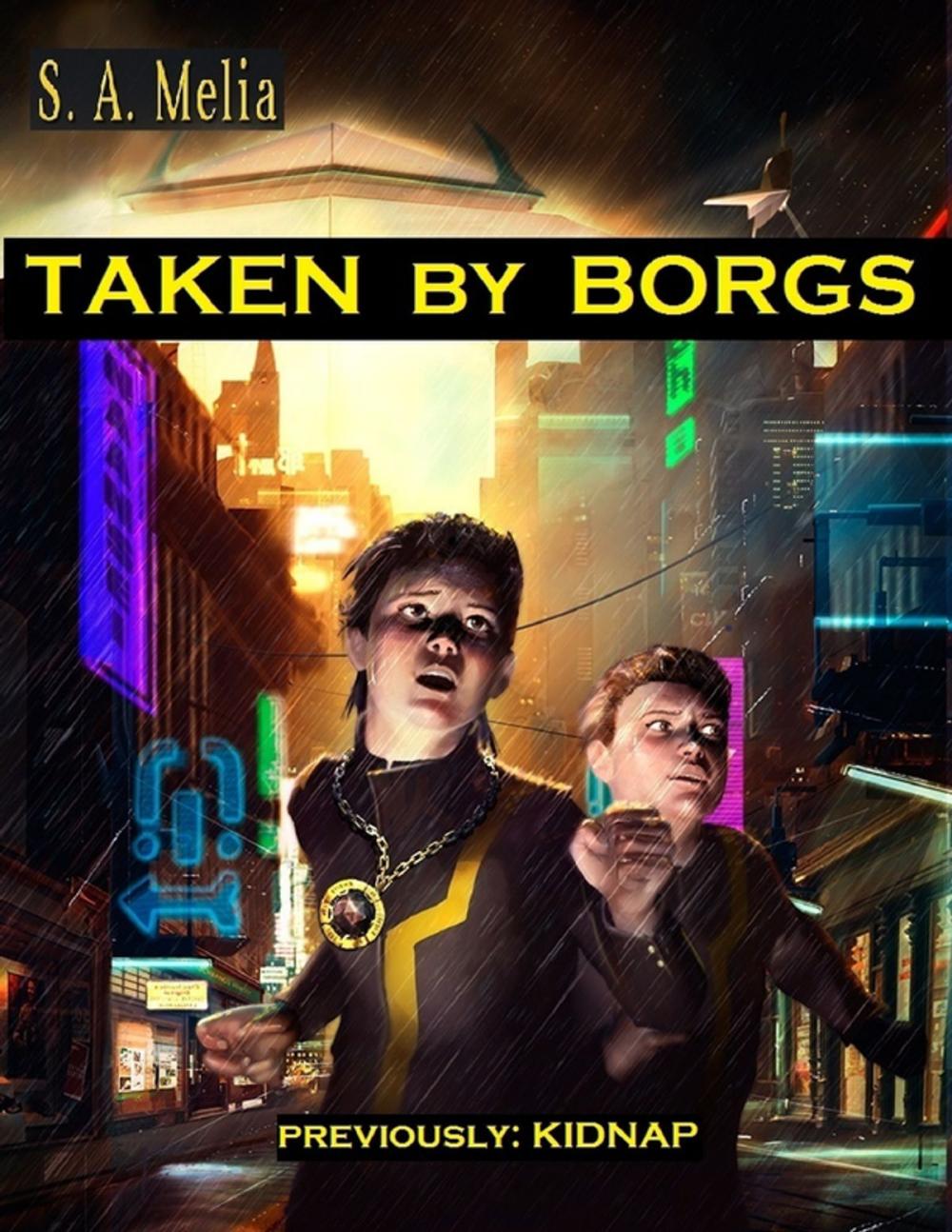 Big bigCover of Taken By Borgs