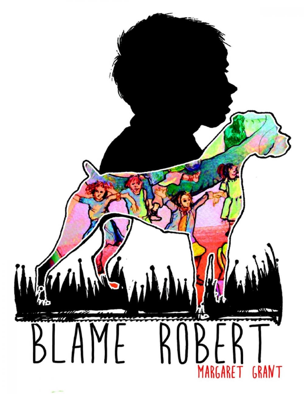 Big bigCover of Blame Robert