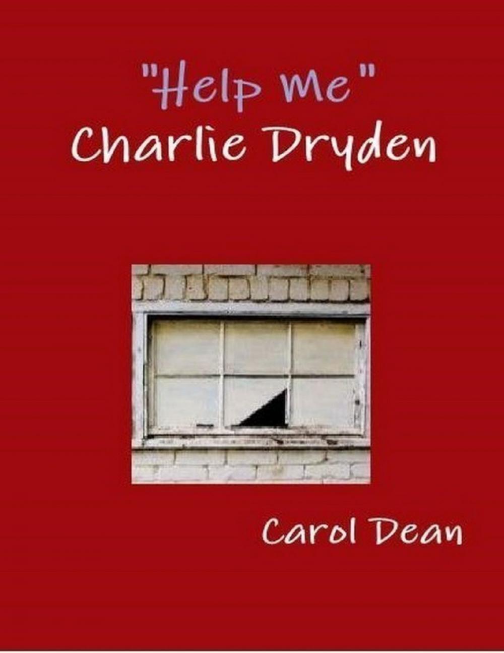 Big bigCover of Help Me Charlie Dryden