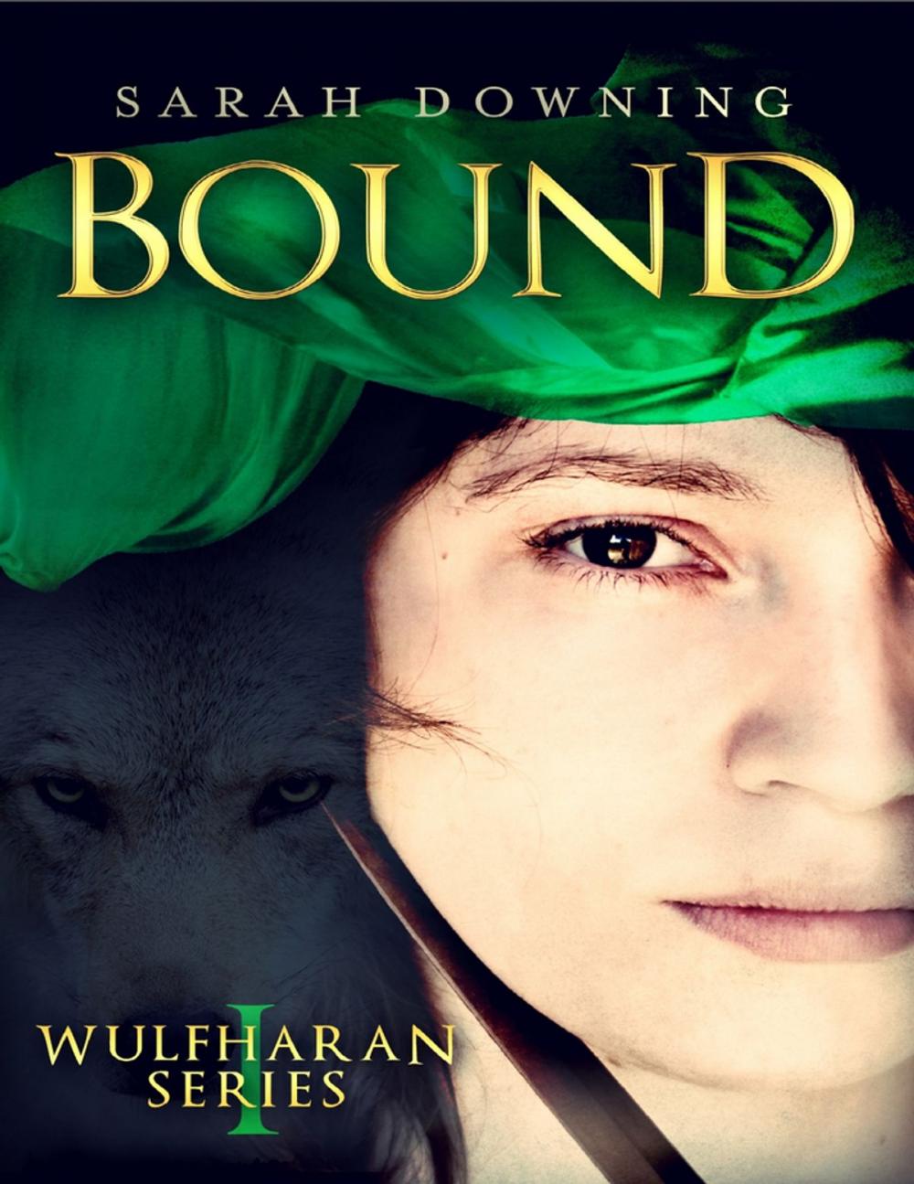 Big bigCover of Bound: Wulfharan Series Book 1