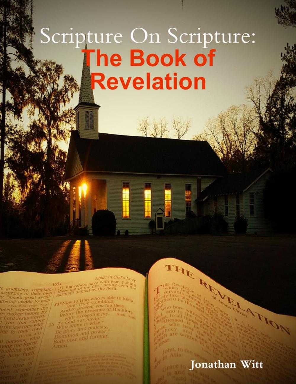 Big bigCover of Scripture On Scripture: The Book of Revelation