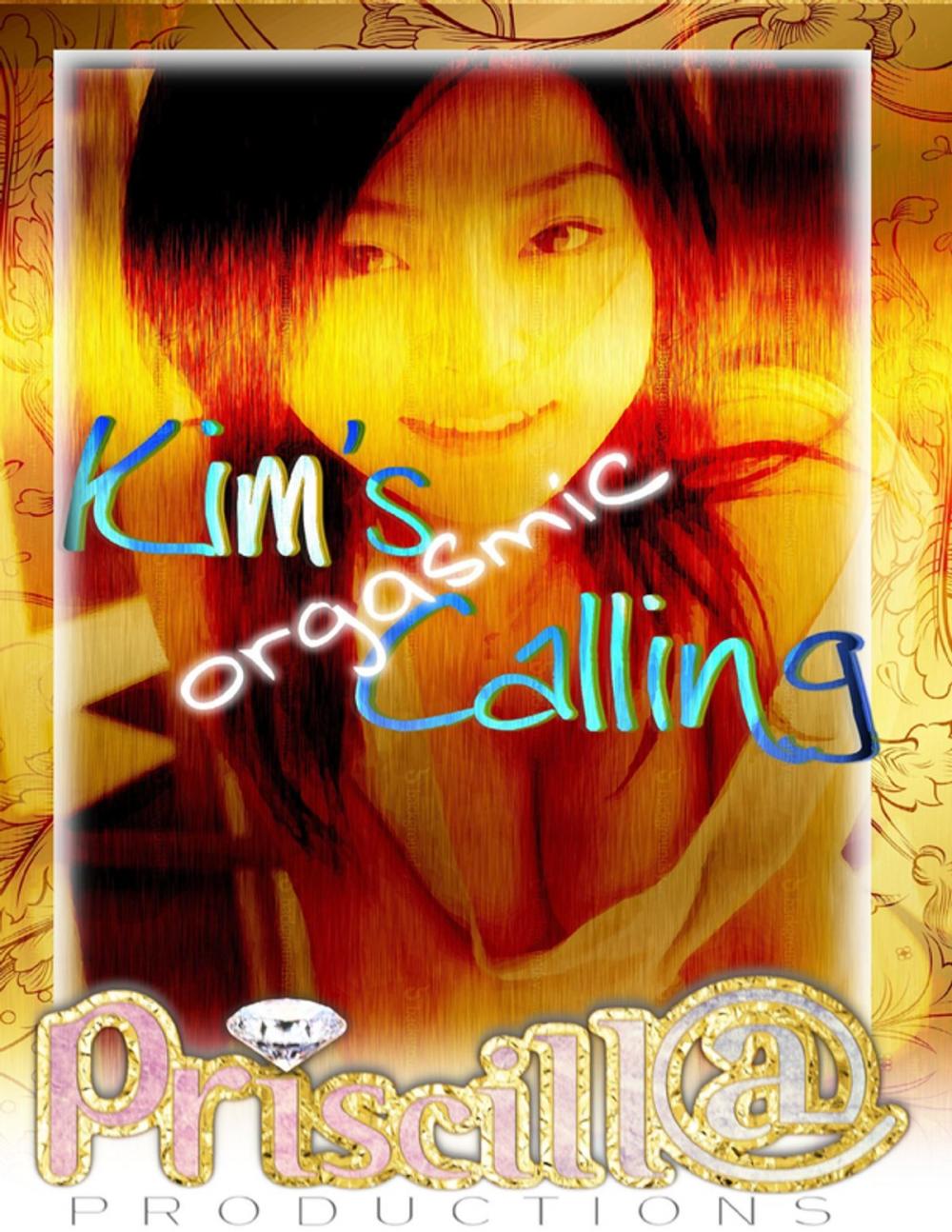 Big bigCover of Kim's Orgasmic Calling