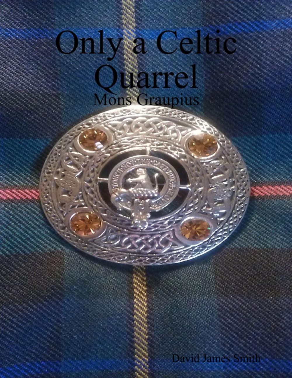 Big bigCover of Only a Celtic Quarrel