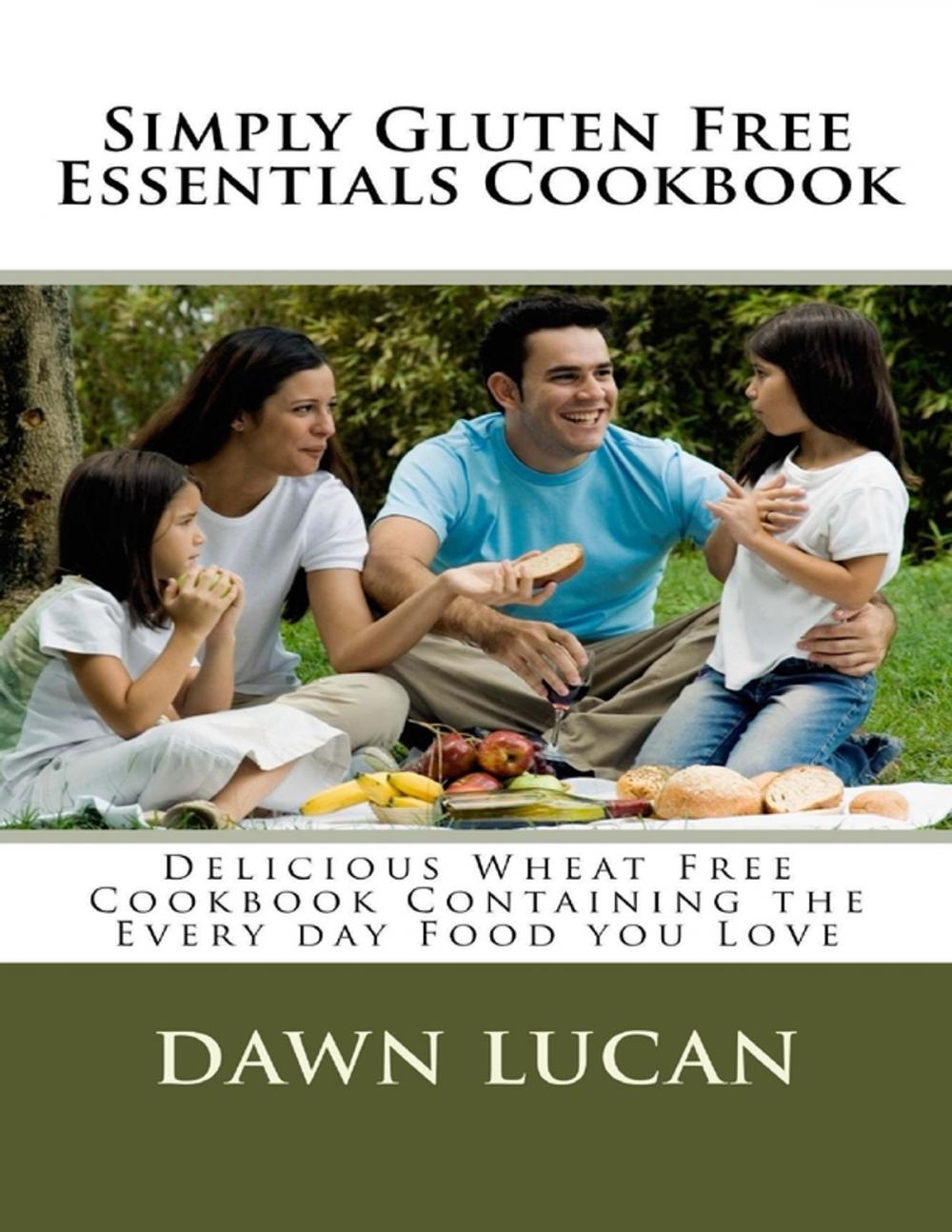 Big bigCover of Simply Gluten Free Essentials Cookbook