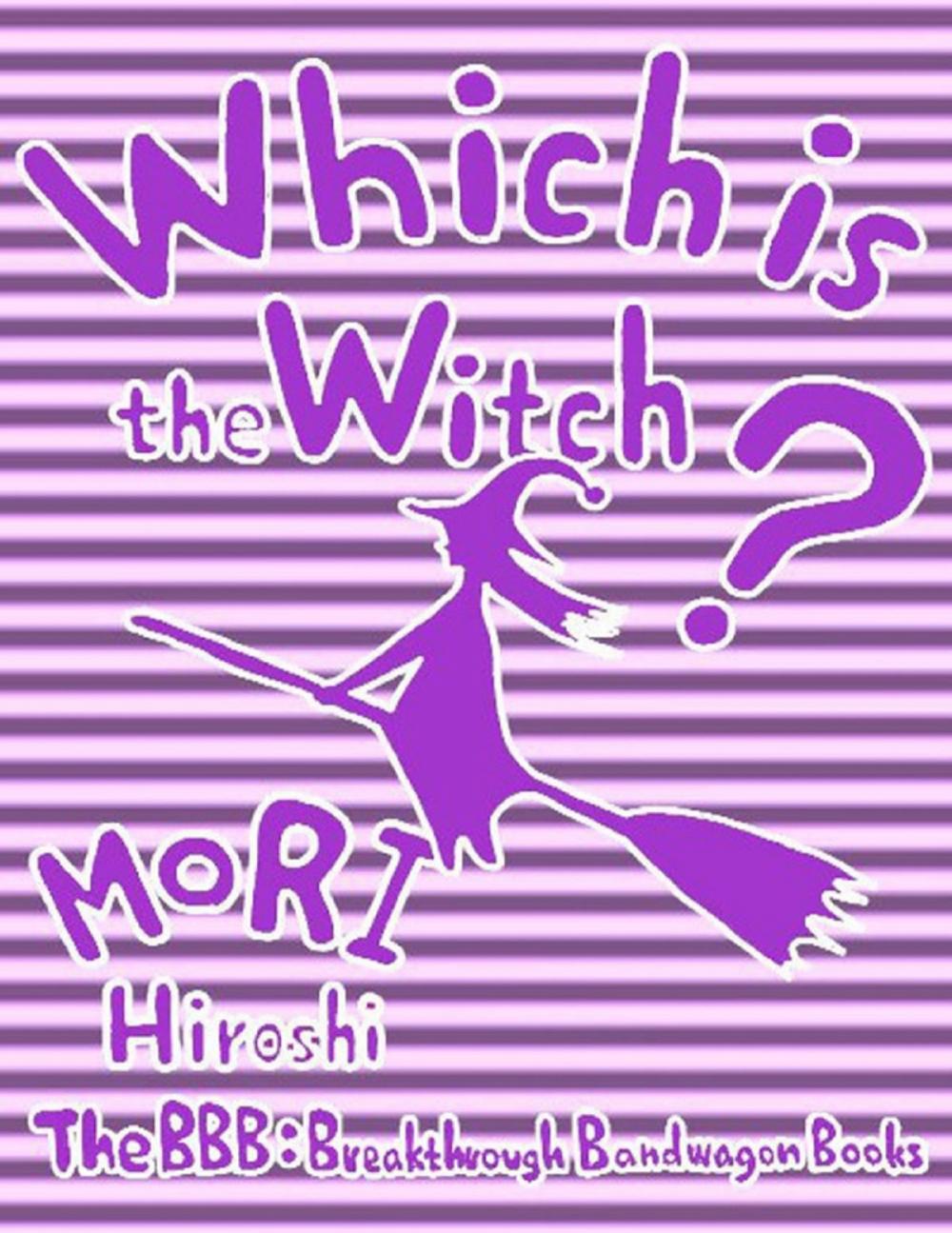 Big bigCover of Which Is the Witch?