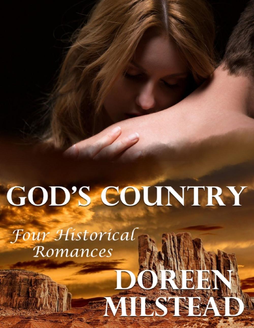 Big bigCover of God’s Country: Four Historical Romances