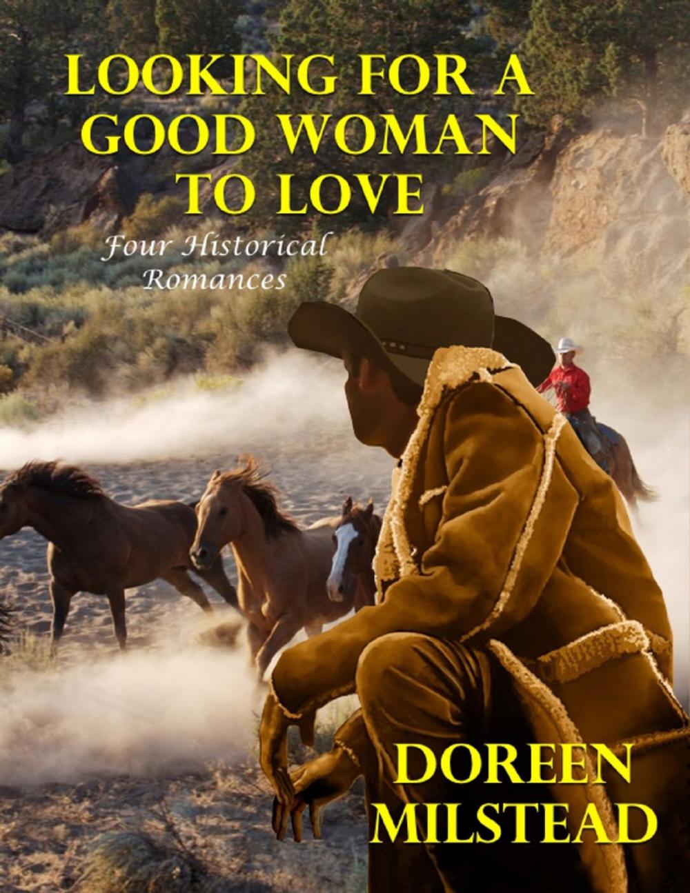 Big bigCover of Looking for a Good Woman to Love: Four Historical Romances