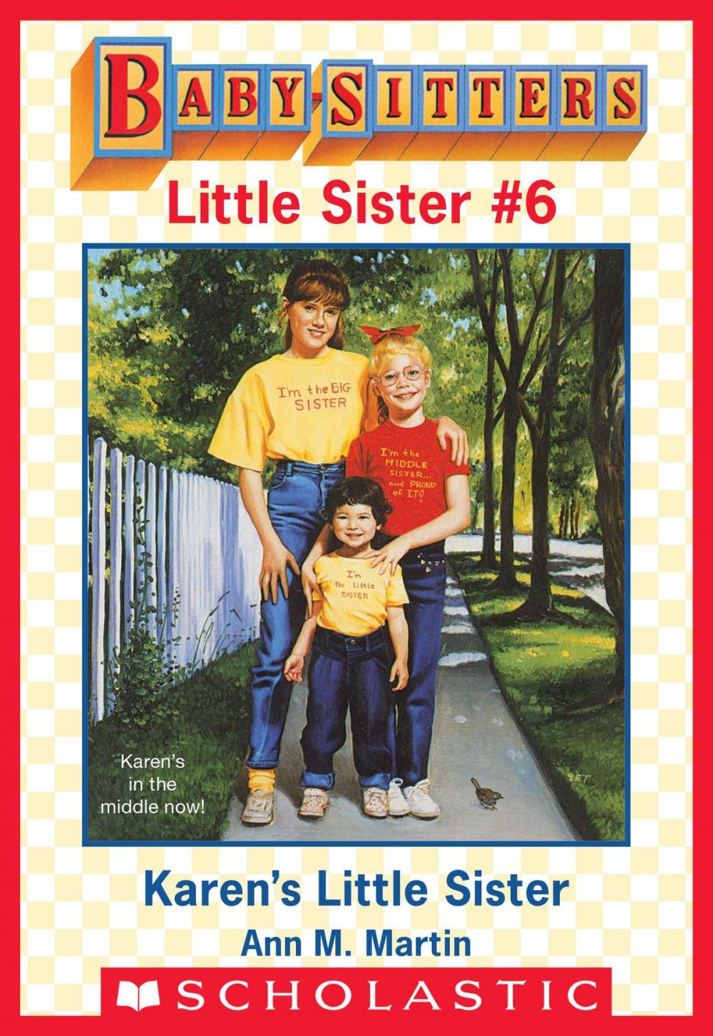 Big bigCover of Karen's Little Sister (Baby-Sitters Little Sister #6)