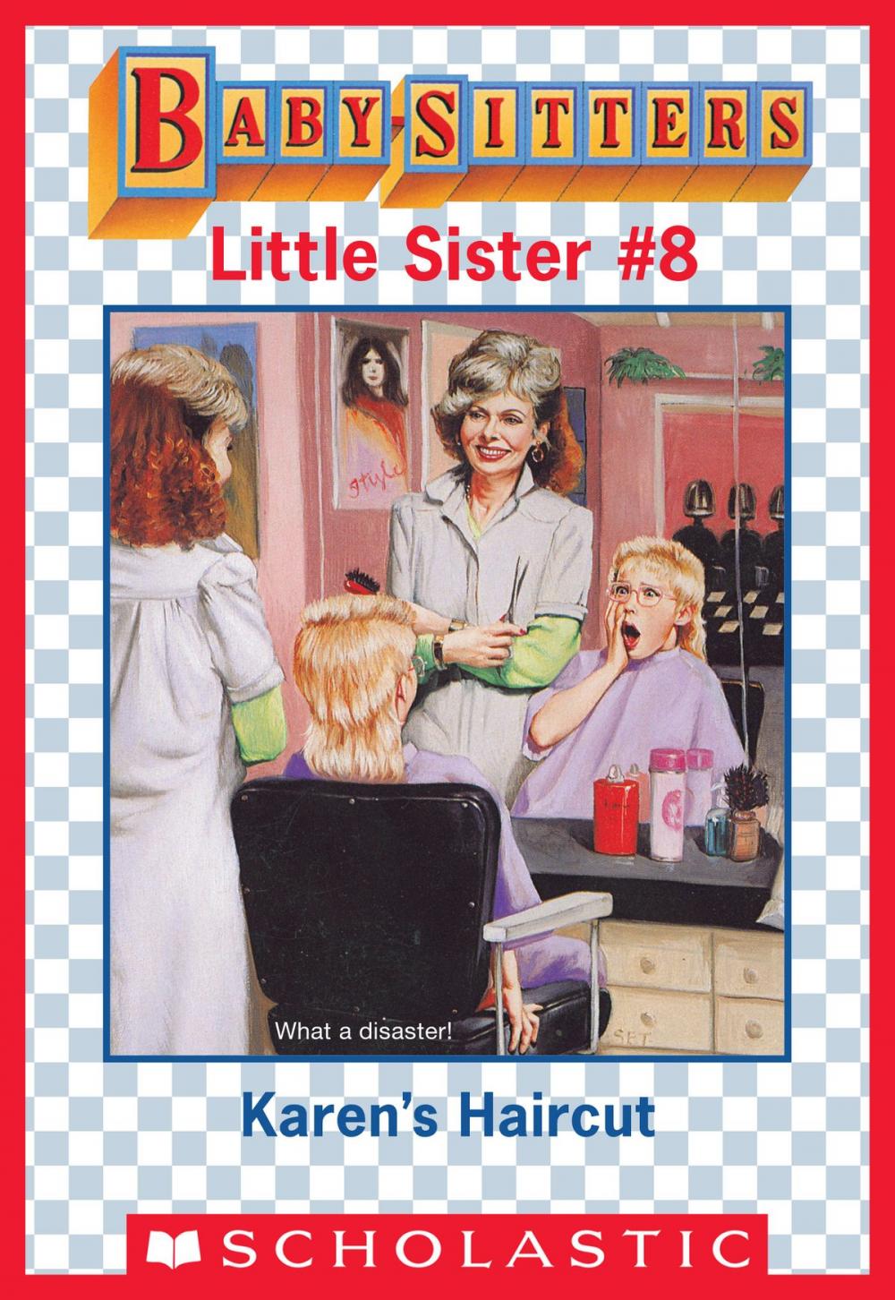 Big bigCover of Karen's Haircut (Baby-Sitters Little Sister #8)