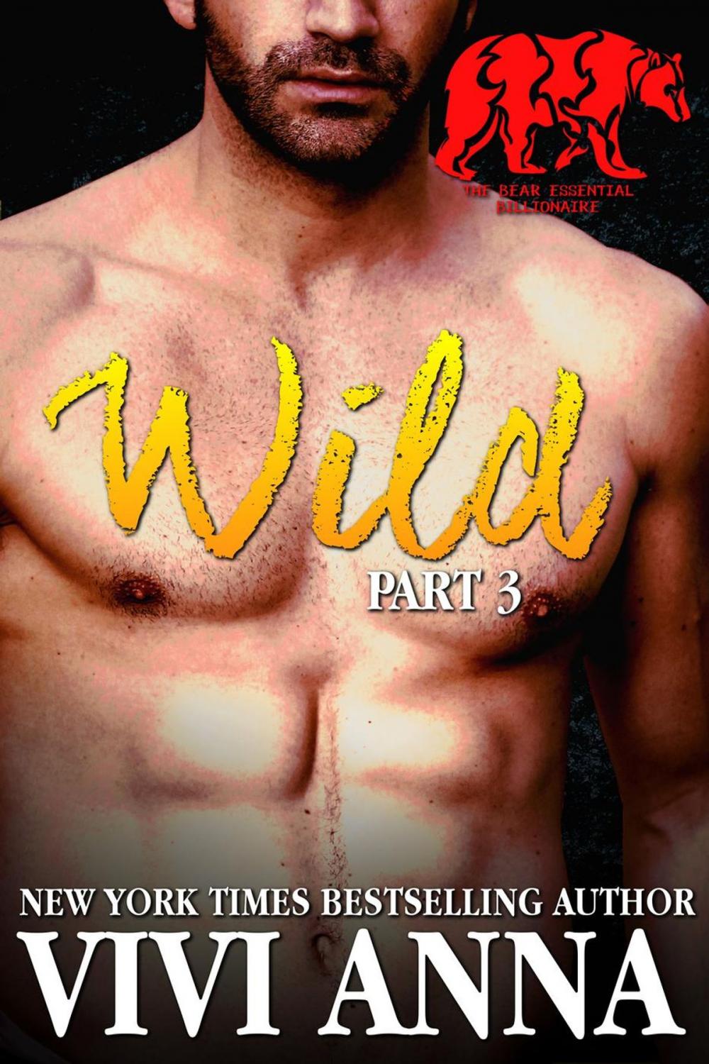 Big bigCover of Wild: Part Three (werebear romance)