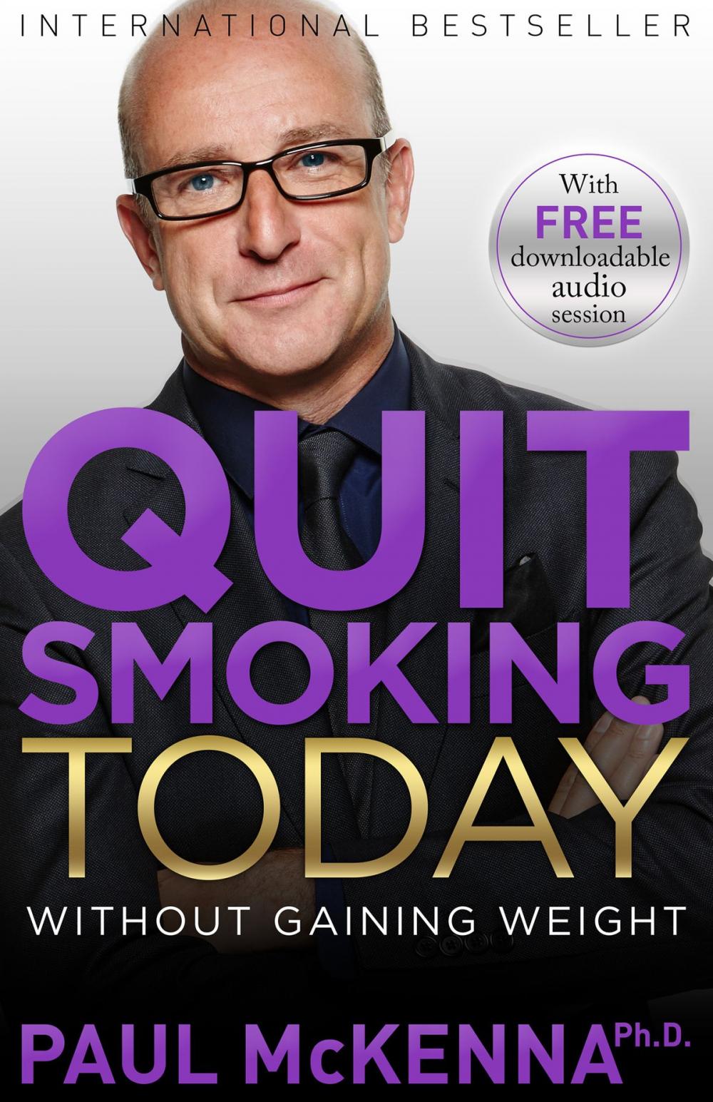 Big bigCover of Quit Smoking Today Without Gaining Weight