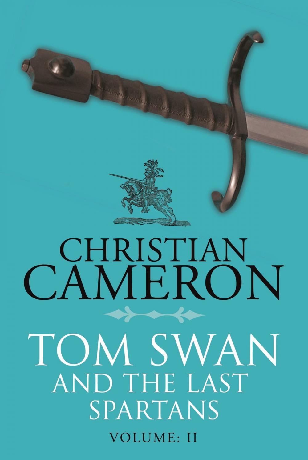 Big bigCover of Tom Swan and the Last Spartans: Part Two