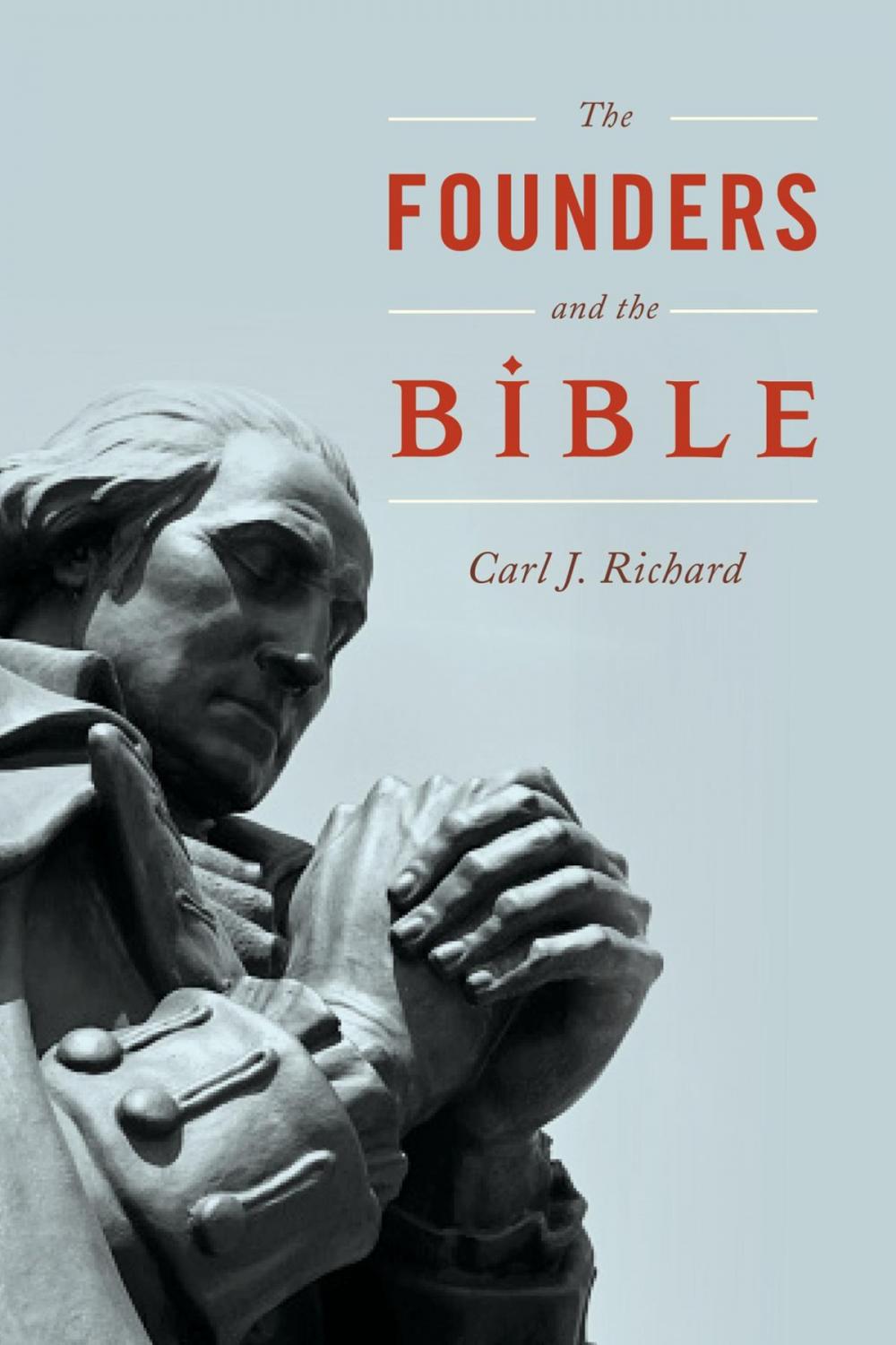 Big bigCover of The Founders and the Bible