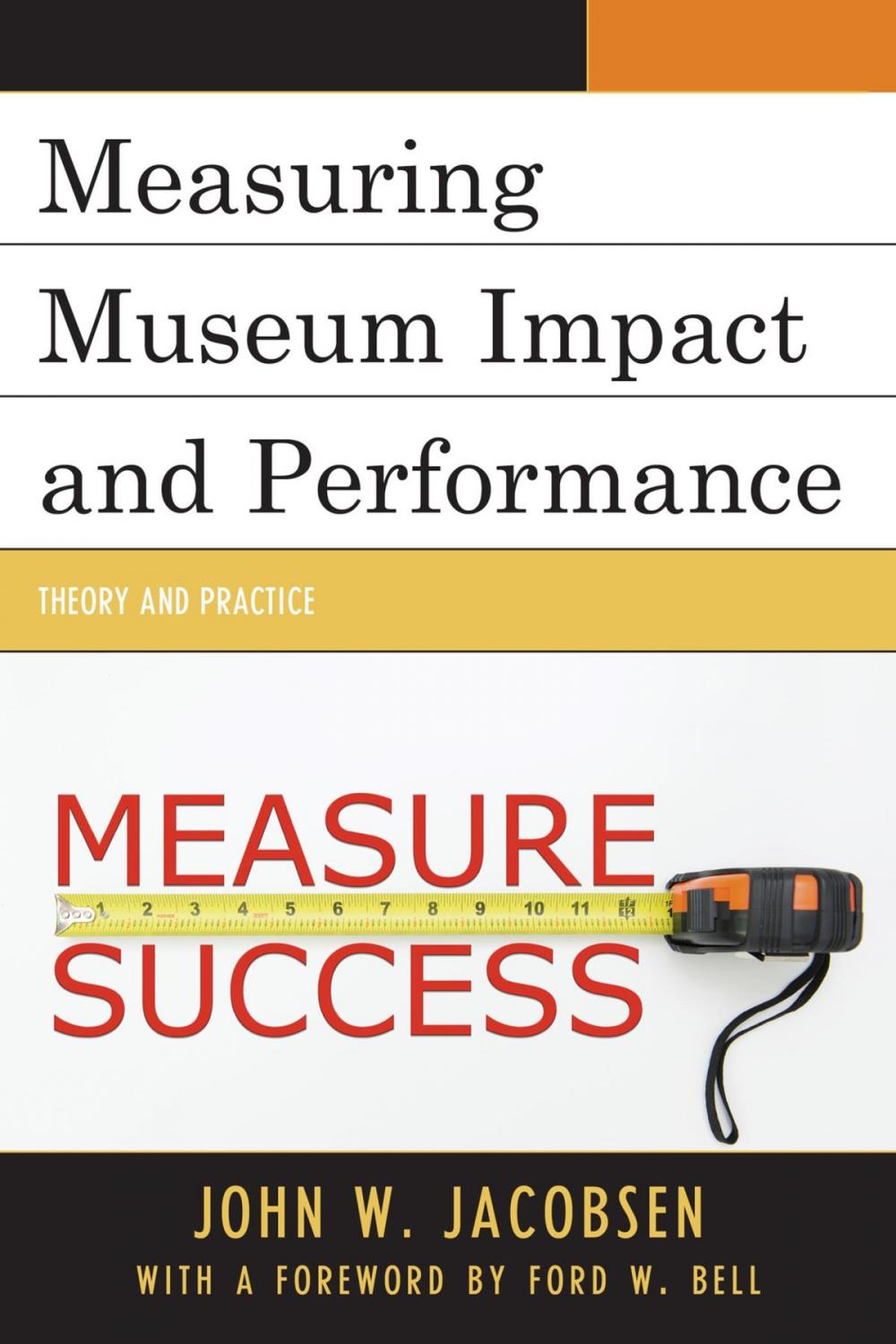 Big bigCover of Measuring Museum Impact and Performance