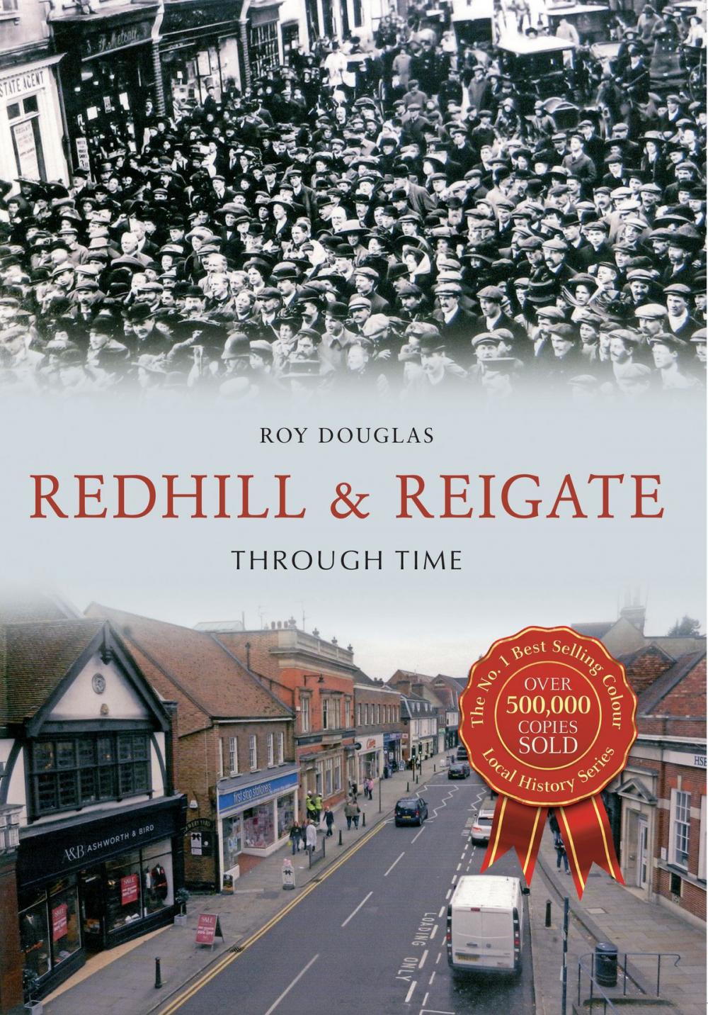 Big bigCover of Redhill & Reigate Through Time