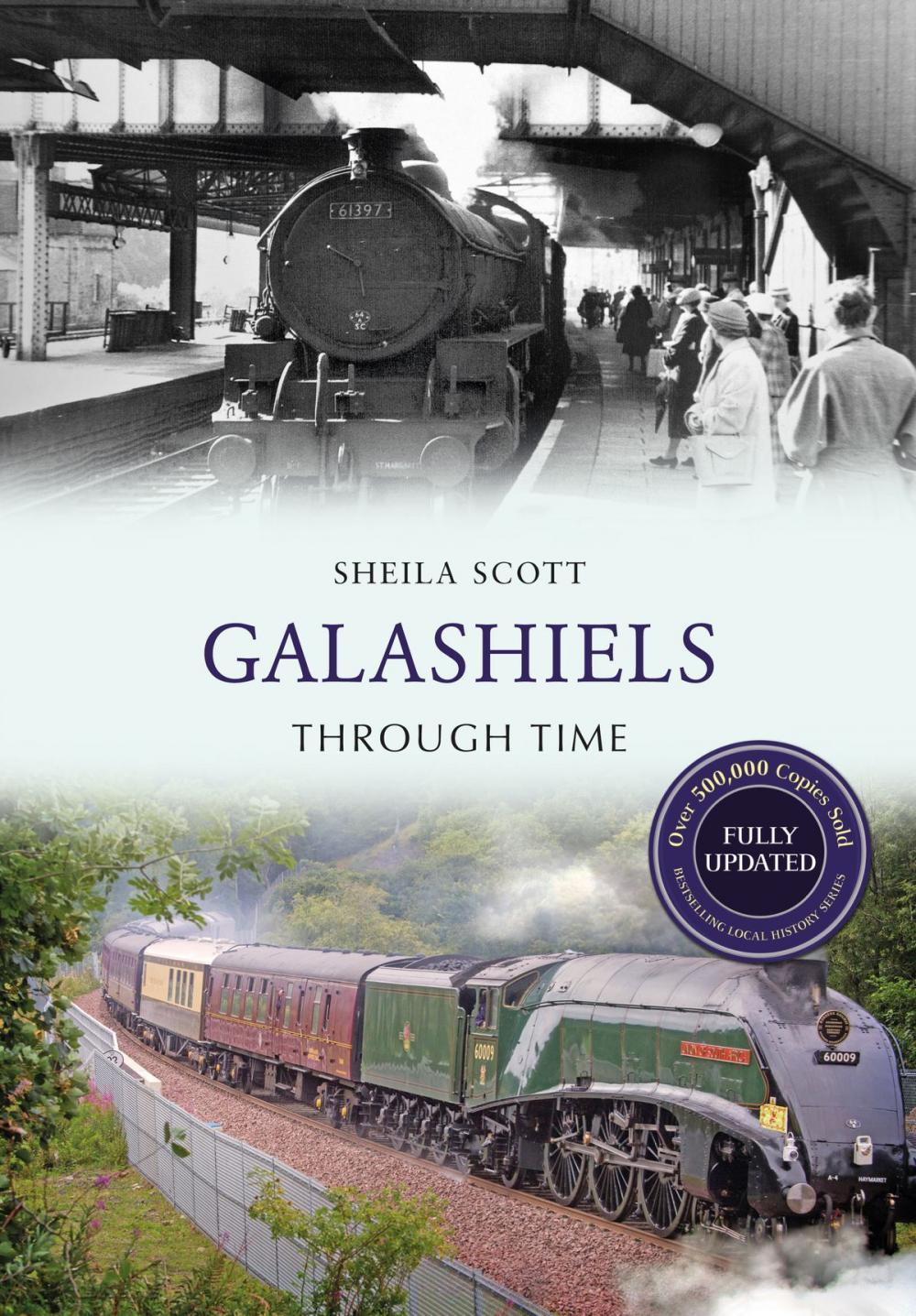 Big bigCover of Galashiels Through Time Revised Edition