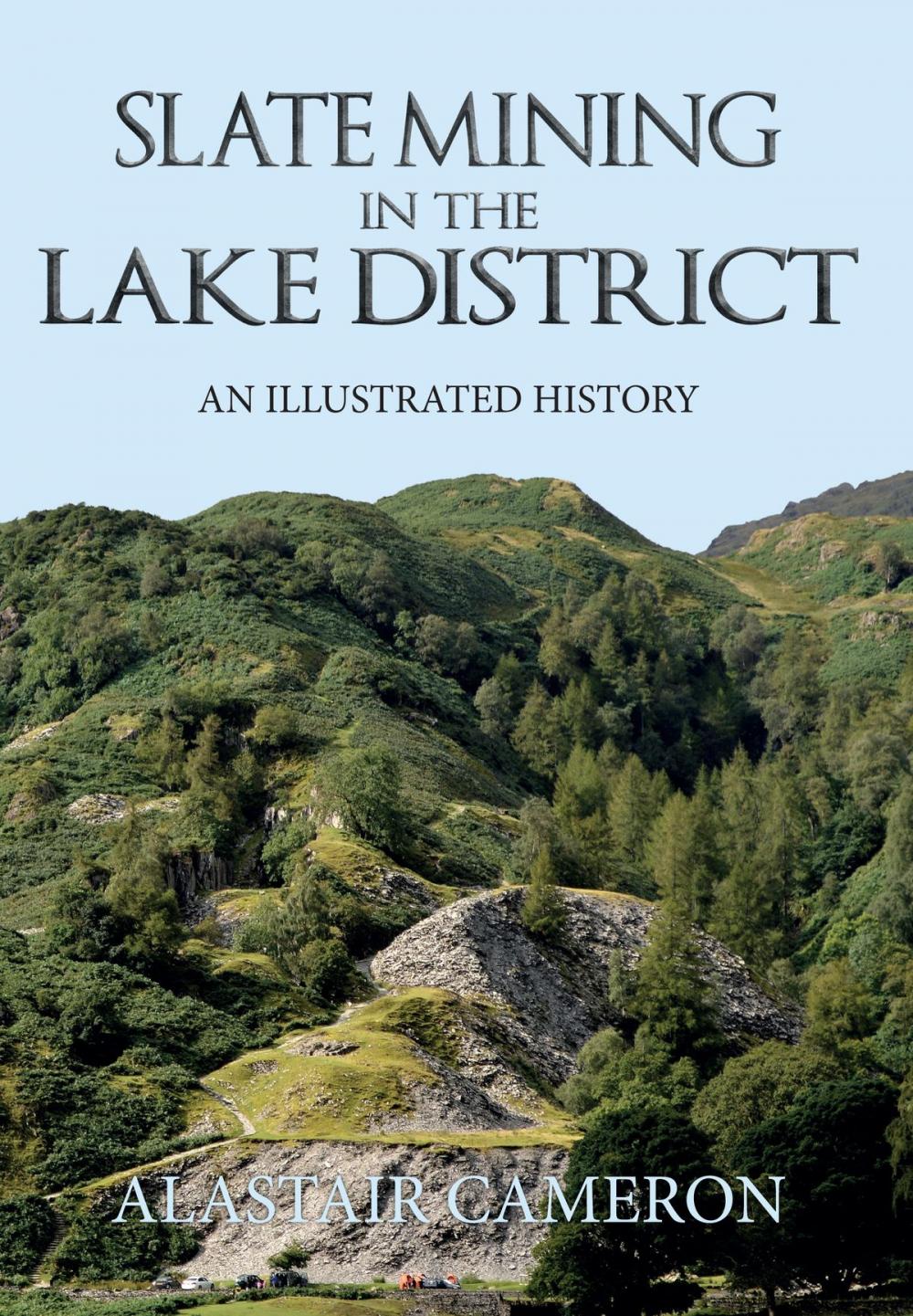 Big bigCover of Slate Mining in the Lake District