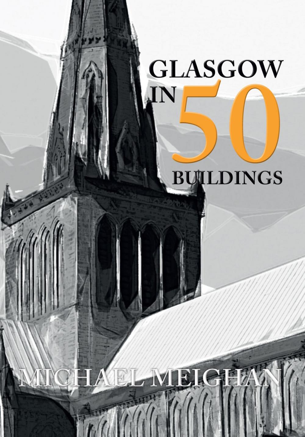 Big bigCover of Glasgow in 50 Buildings