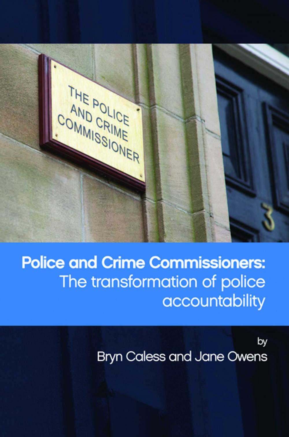 Big bigCover of Police and Crime Commissioners