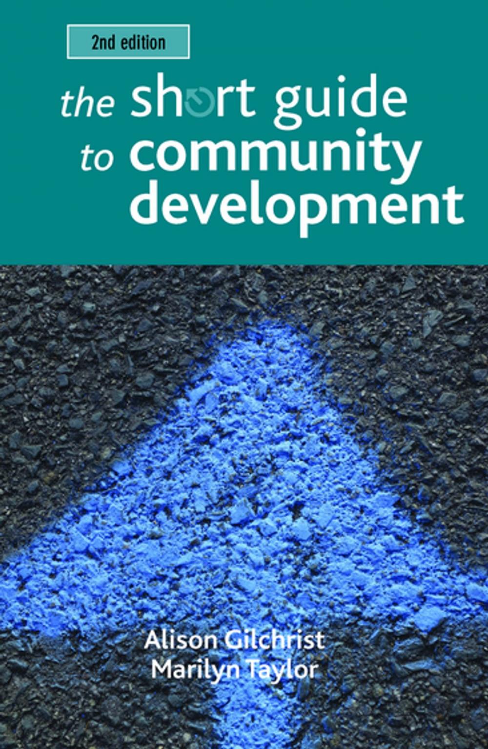 Big bigCover of The short guide to community development 2e