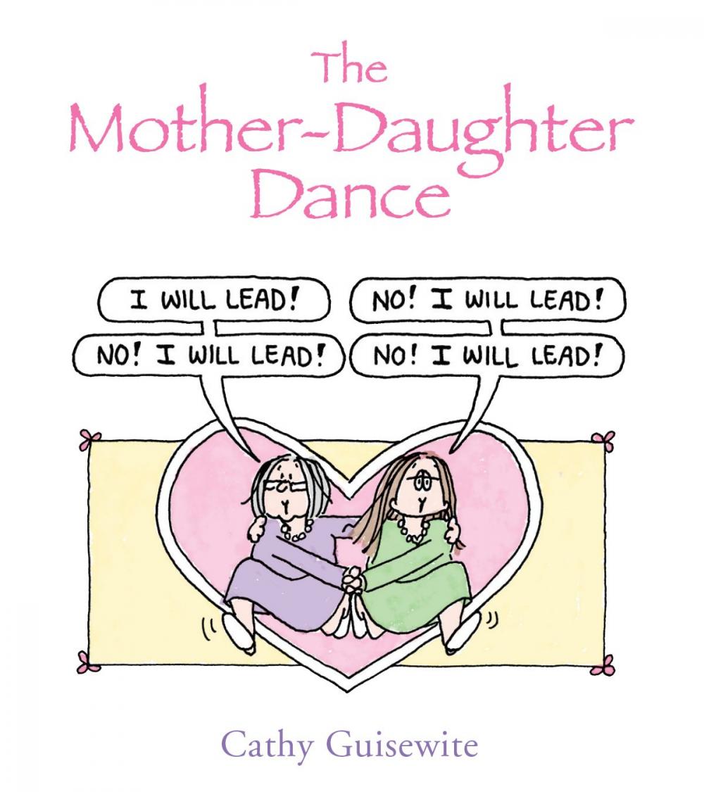 Big bigCover of The Mother-Daughter Dance