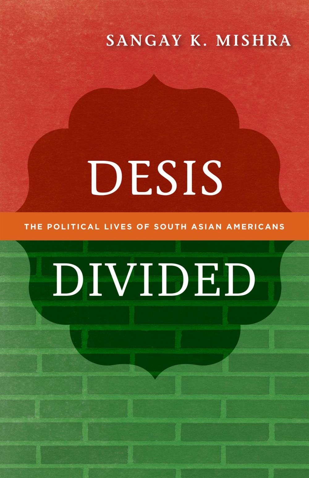 Big bigCover of Desis Divided