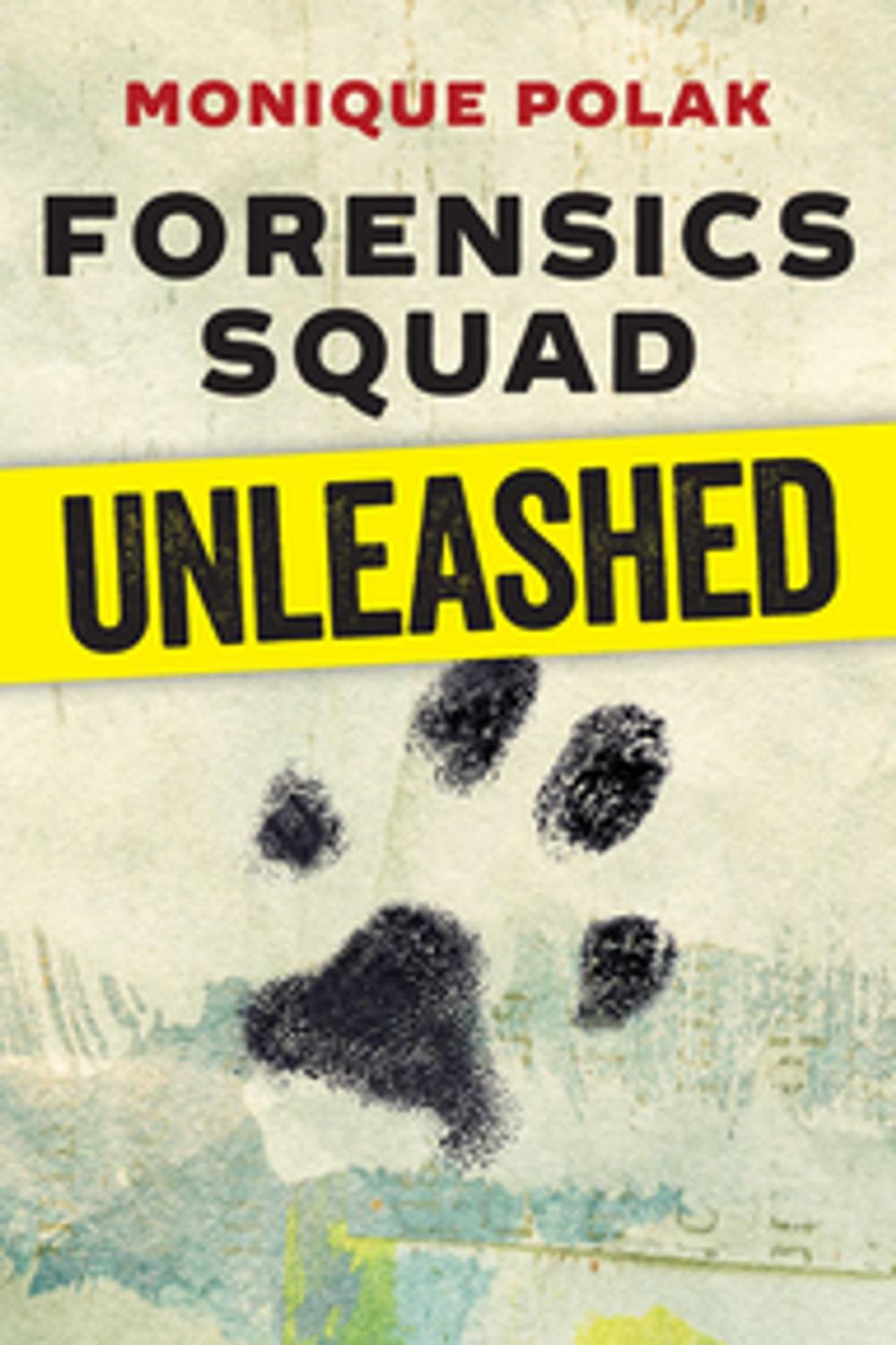 Big bigCover of Forensics Squad Unleashed