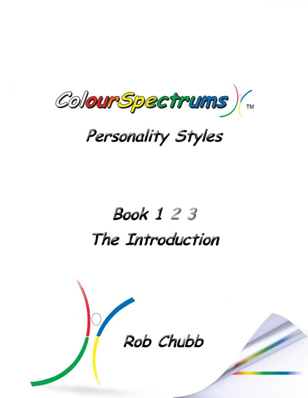 Big bigCover of ColourSpectrums Personality Styles Book 1