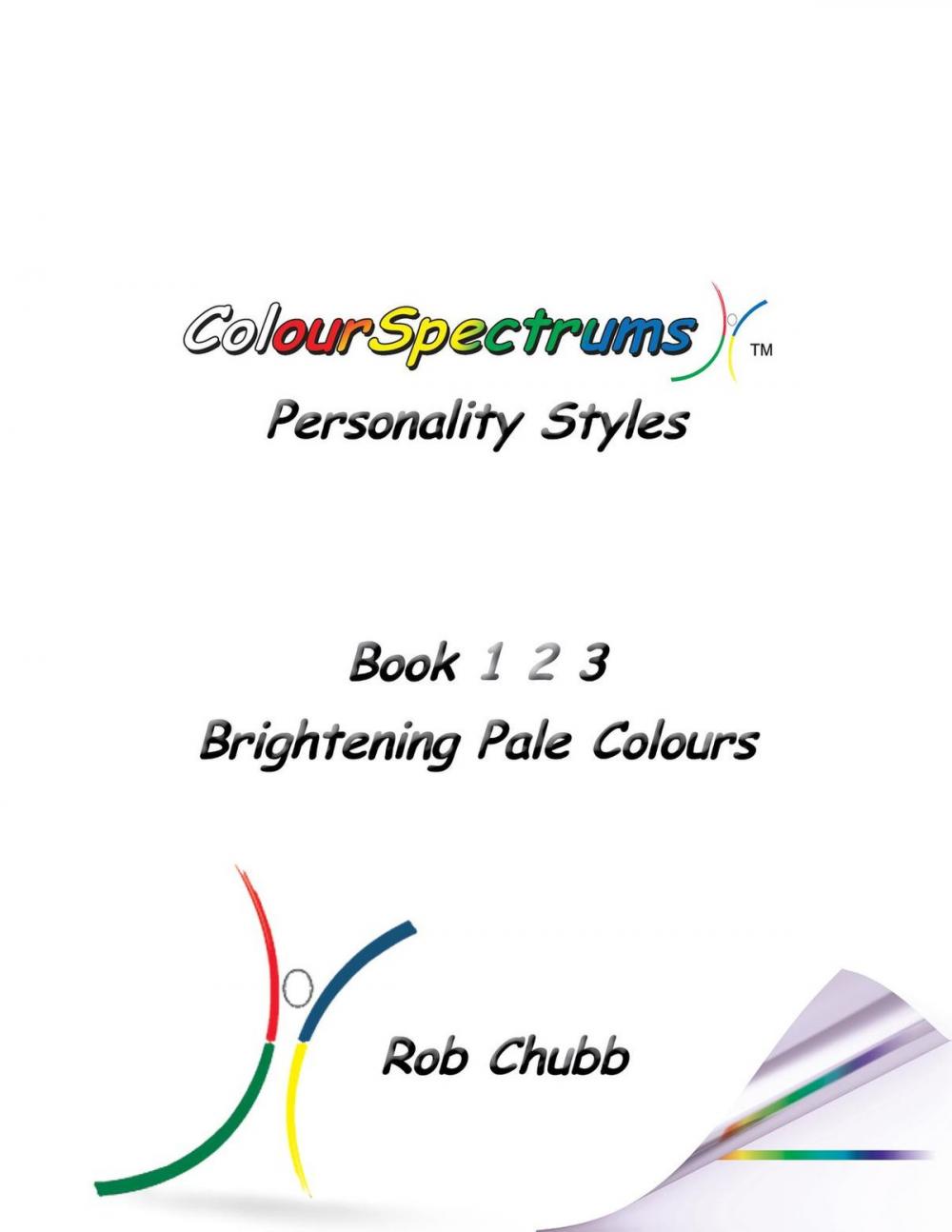 Big bigCover of ColourSpectrums Personality Styles Book 3