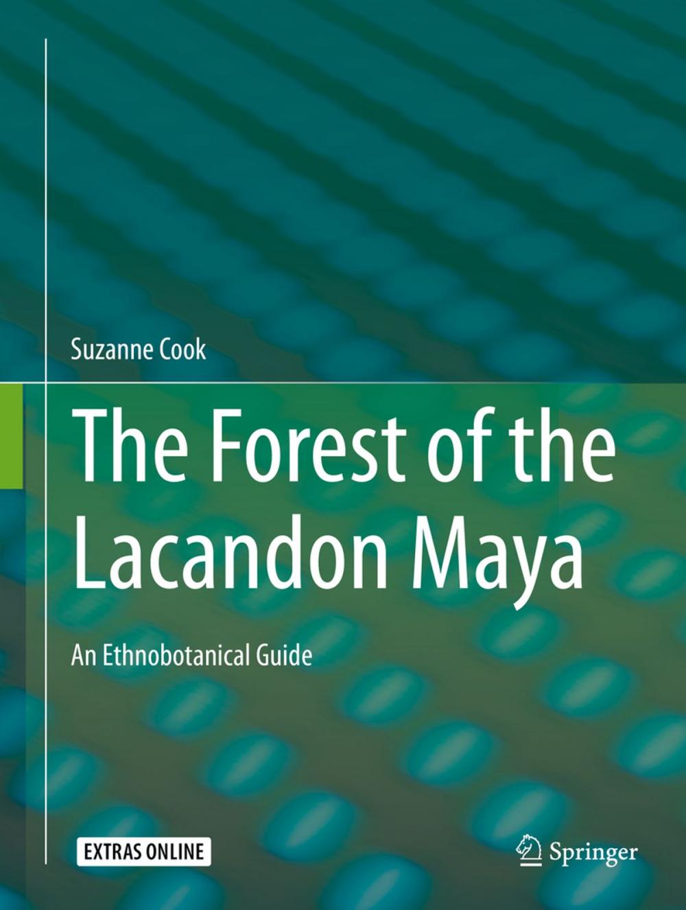 Big bigCover of The Forest of the Lacandon Maya