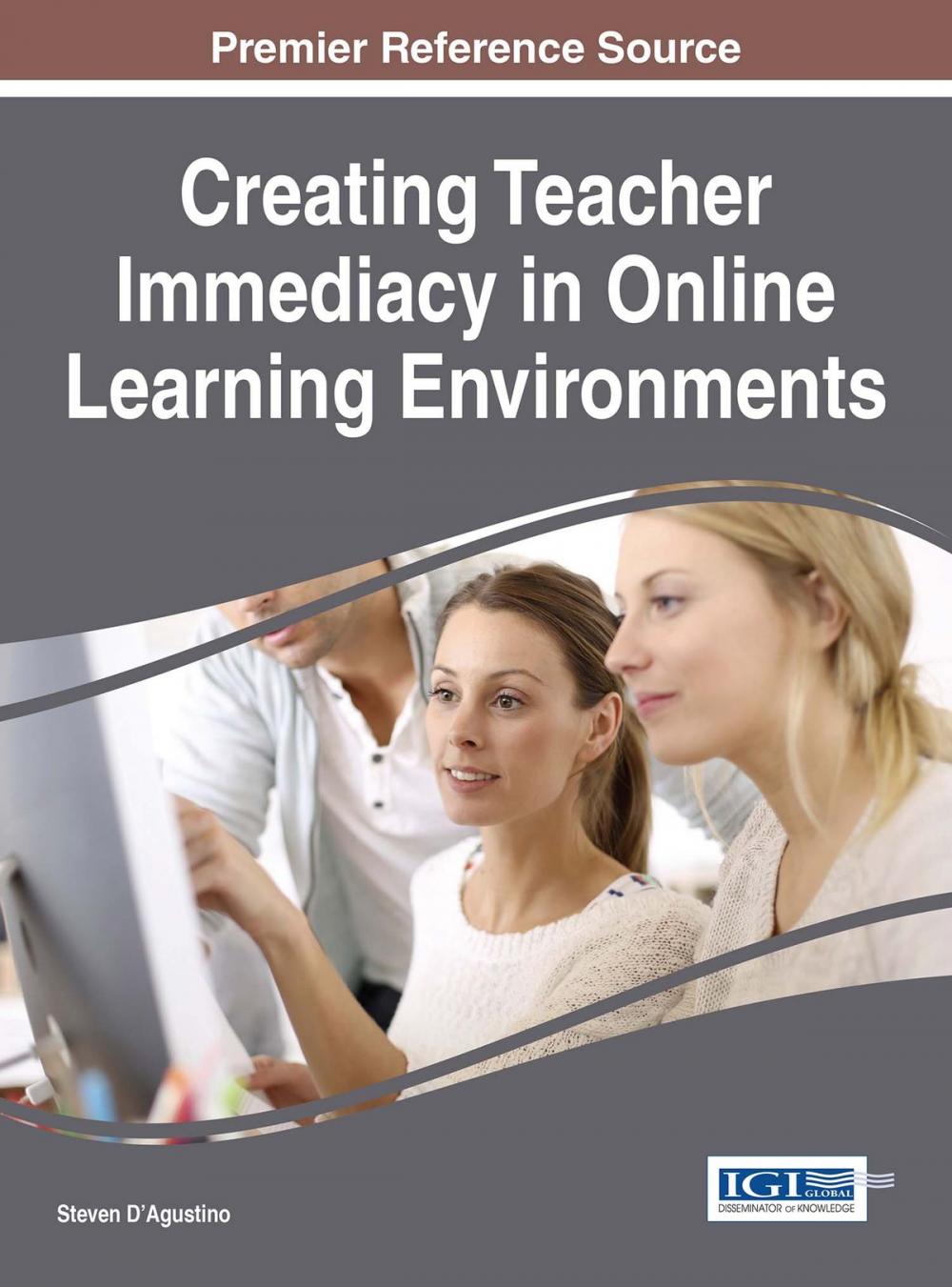 Big bigCover of Creating Teacher Immediacy in Online Learning Environments