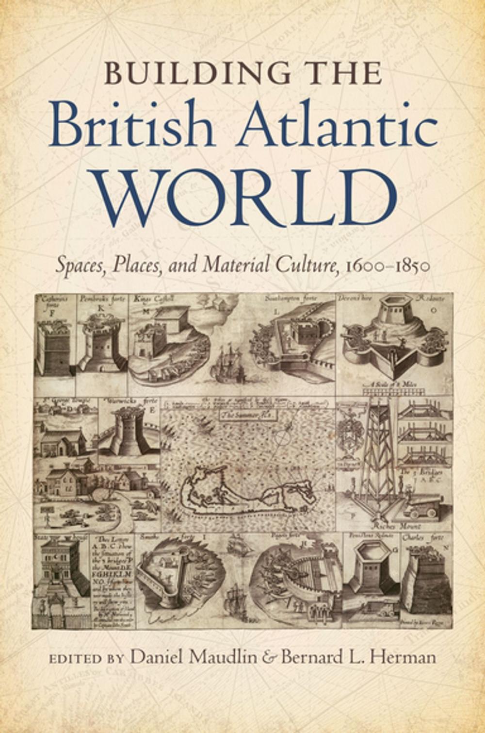 Big bigCover of Building the British Atlantic World