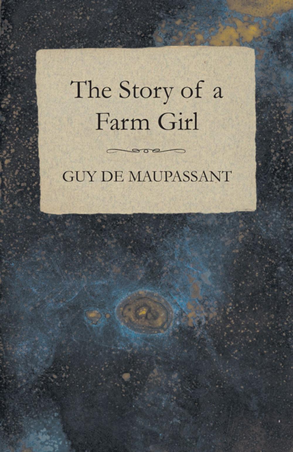 Big bigCover of The Story of a Farm Girl