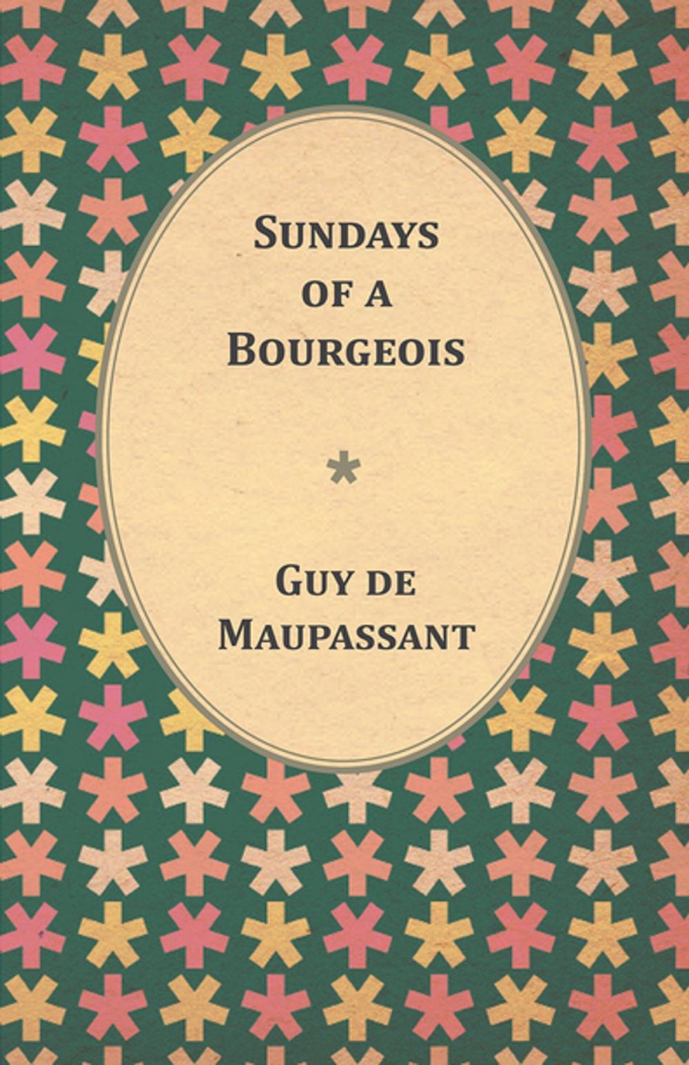 Big bigCover of Sundays of a Bourgeois