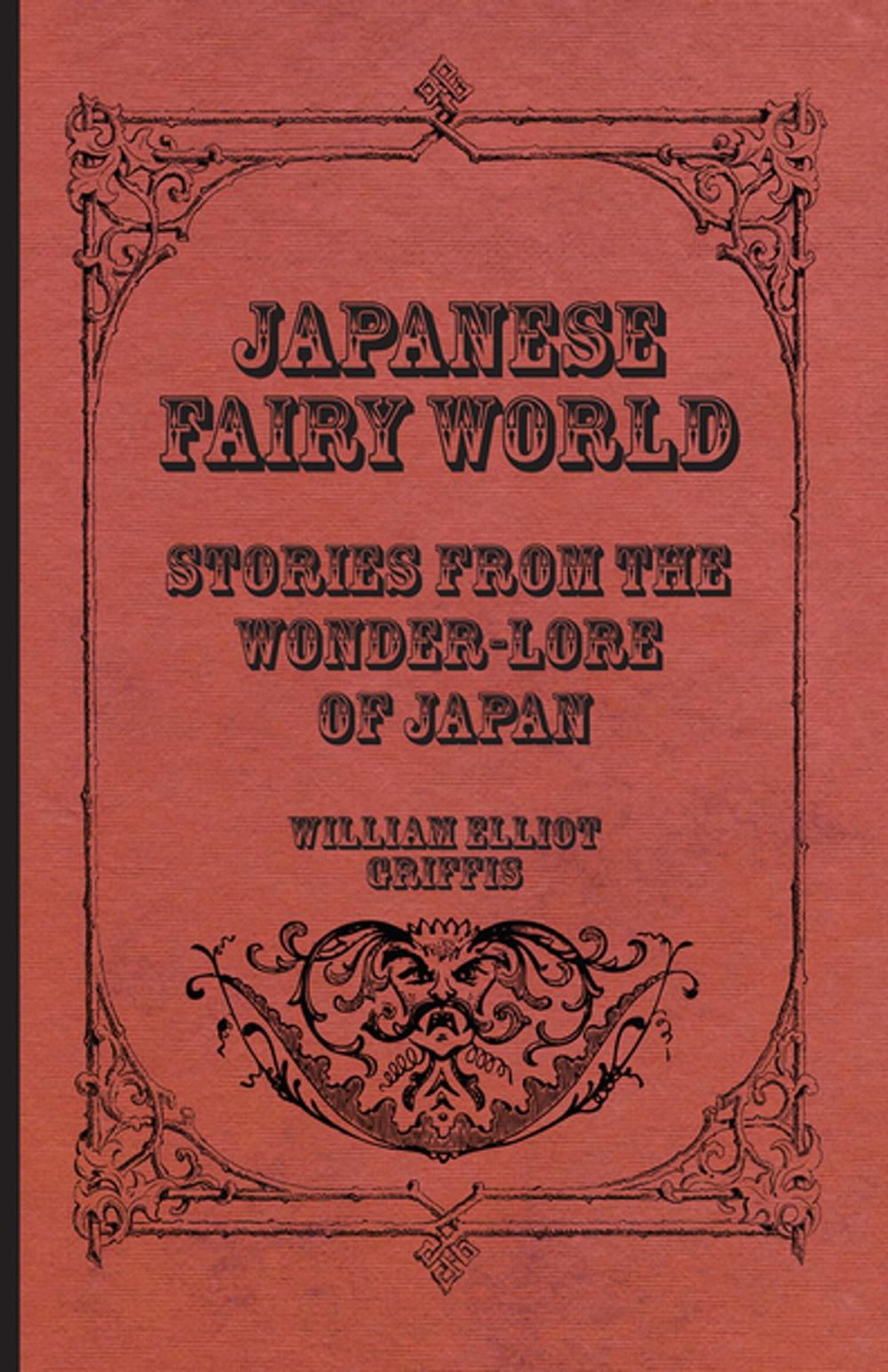 Big bigCover of Japanese Fairy World - Stories From The Wonder-Lore Of Japan