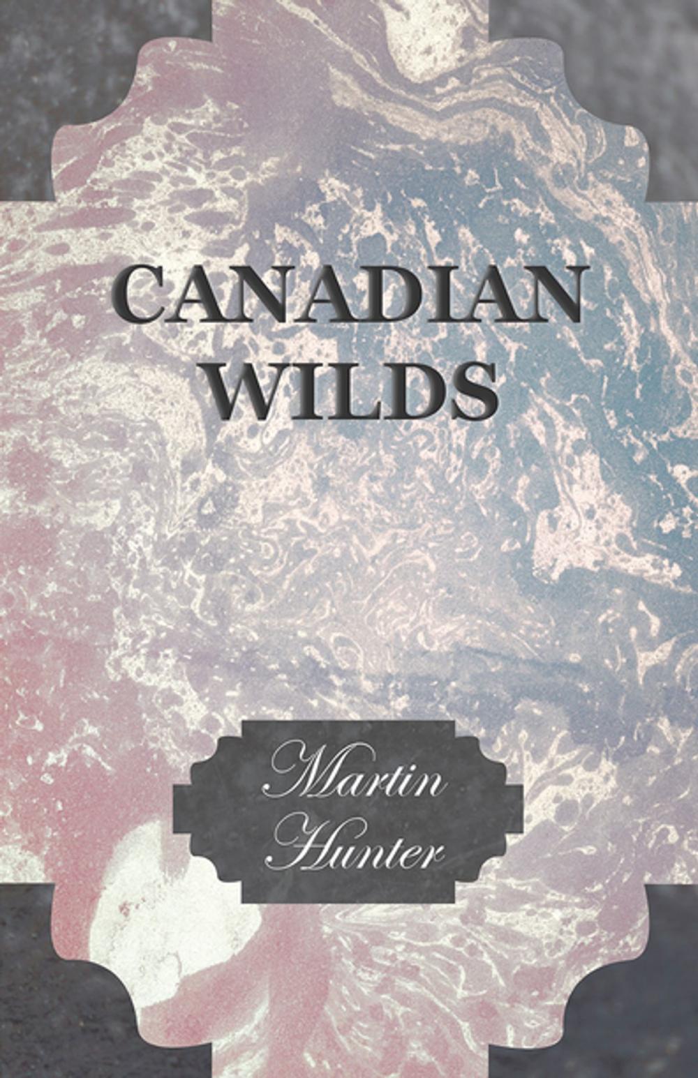 Big bigCover of Canadian Wilds