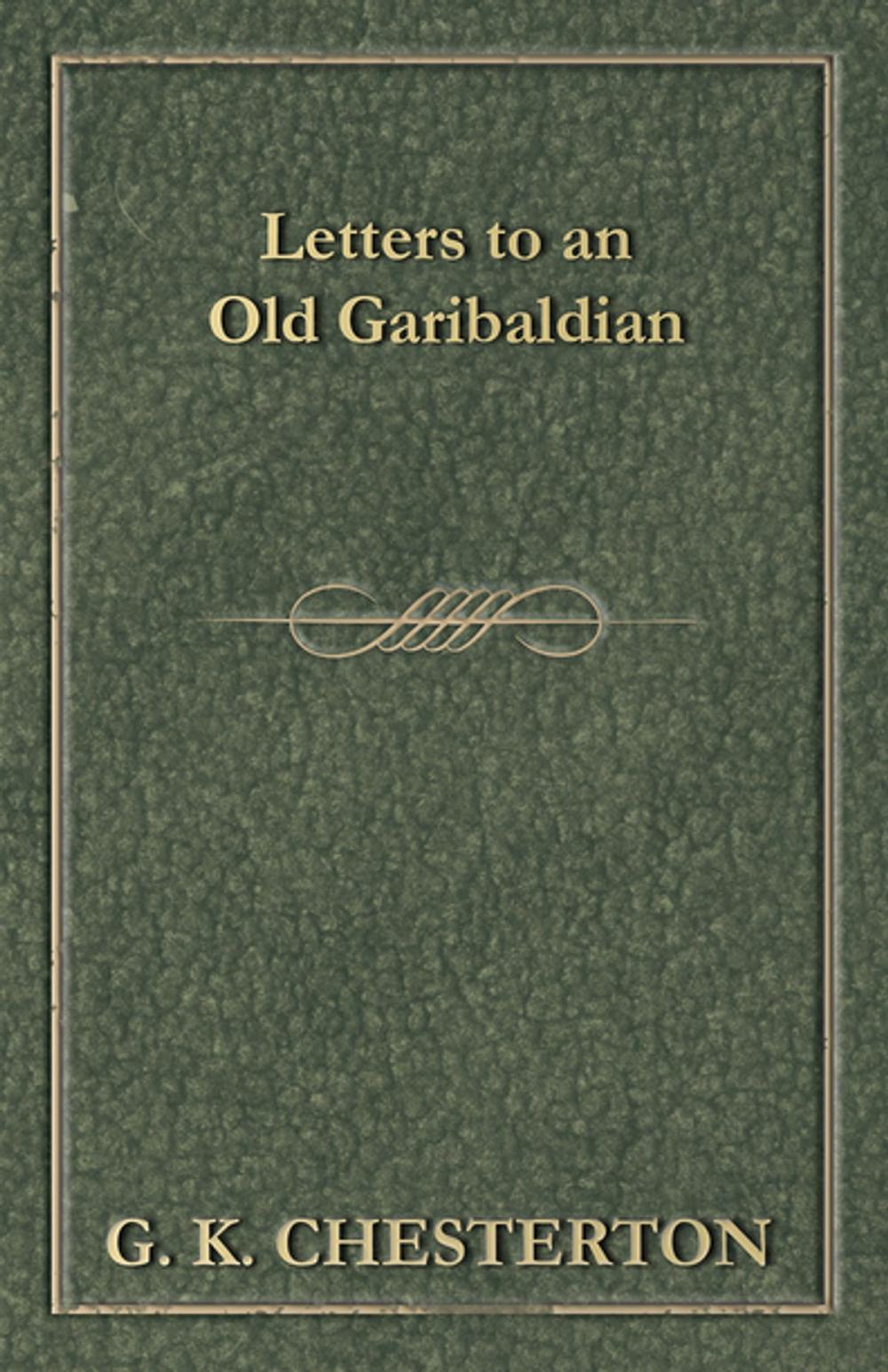 Big bigCover of Letters to an Old Garibaldian