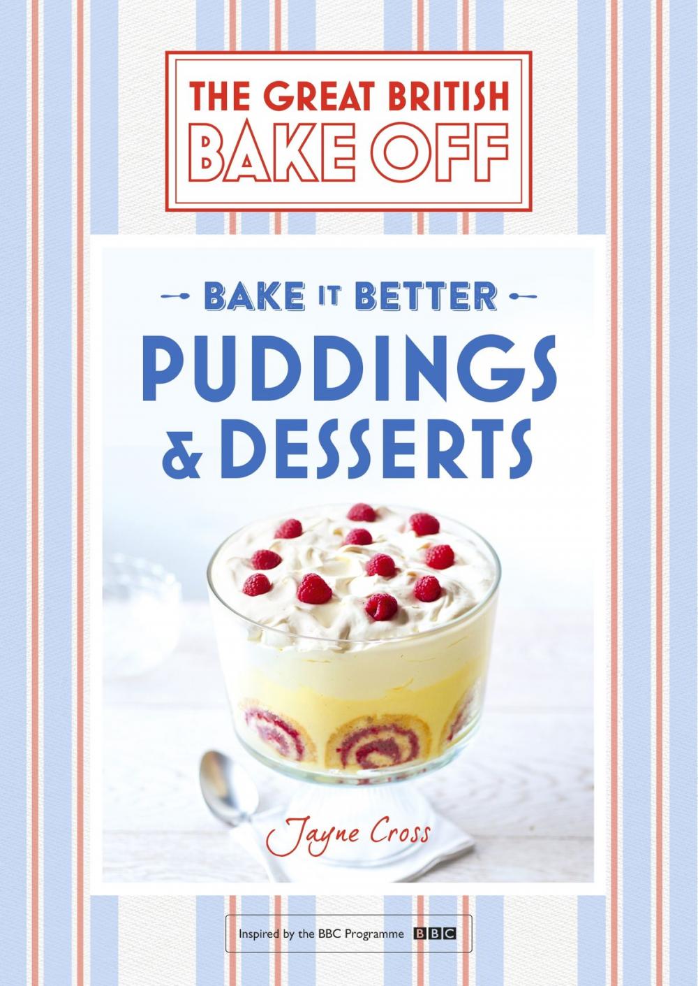 Big bigCover of Great British Bake Off  Bake it Better (No.5): Puddings & Desserts