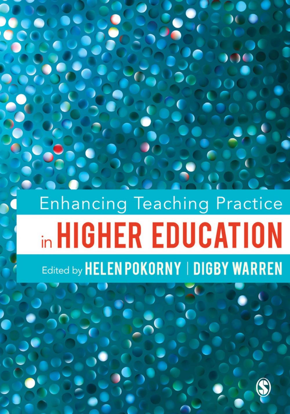 Big bigCover of Enhancing Teaching Practice in Higher Education