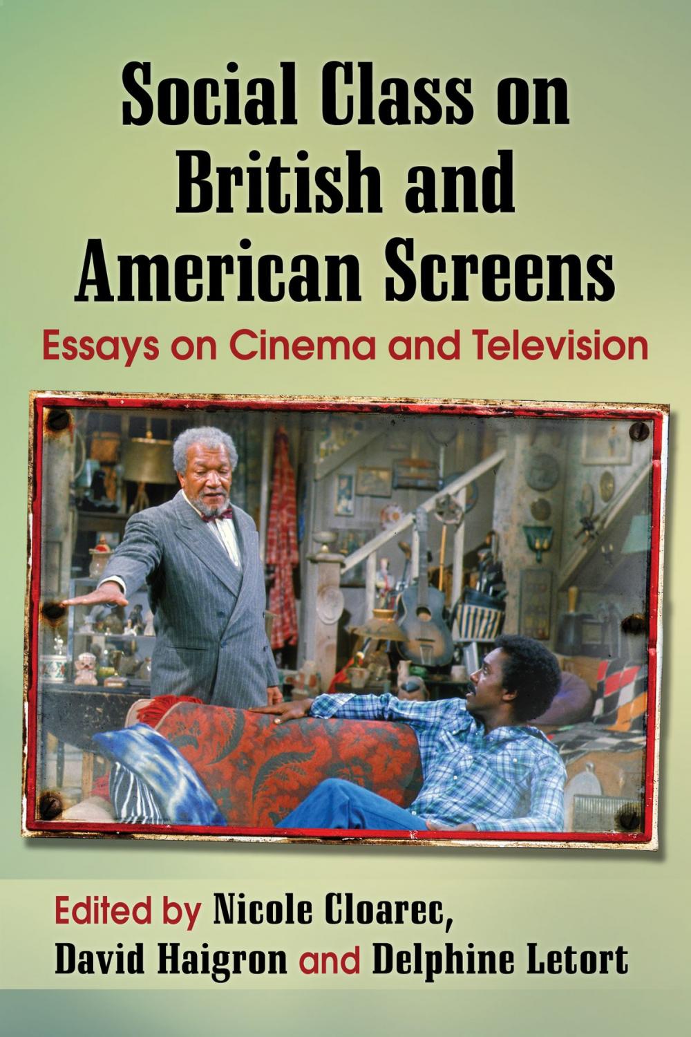 Big bigCover of Social Class on British and American Screens